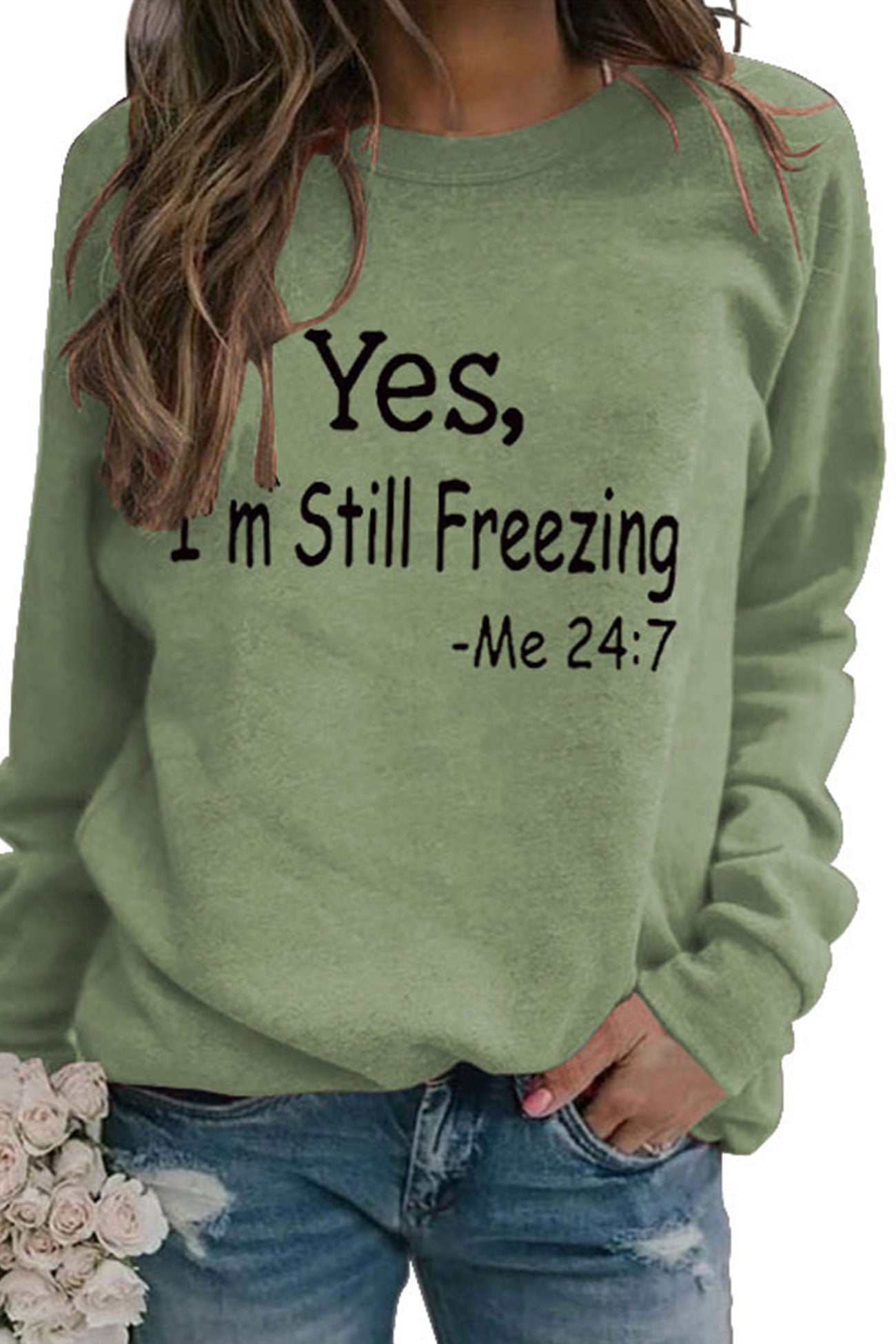 Andrea® | I'm Still Freezing printed sweatshirt.